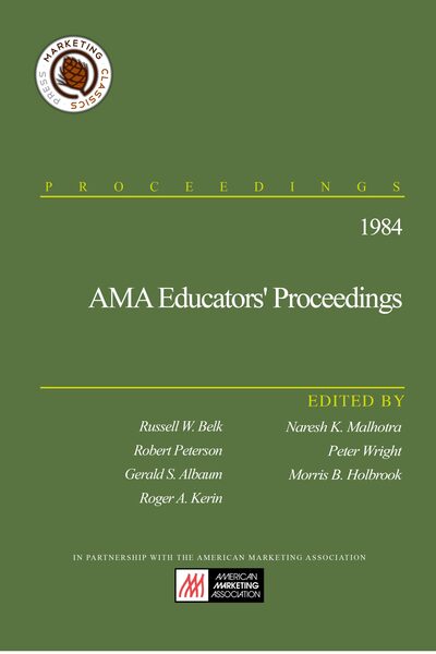 1984 AMA Educators’ Proceedings, Series #50