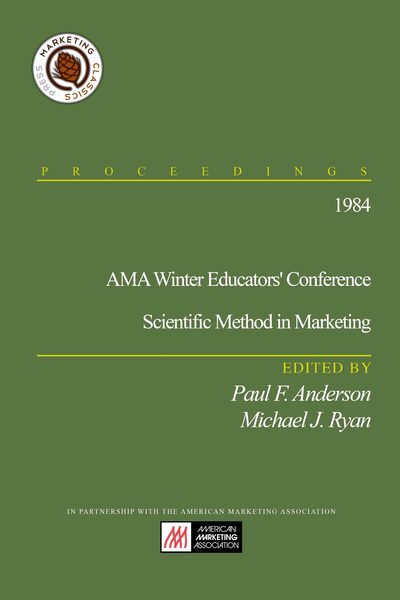 1984 AMA Winter Educators’ Conference: Scientific Method in Marketing