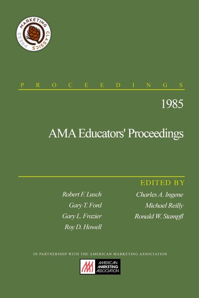 1985 AMA Educators’ Proceedings