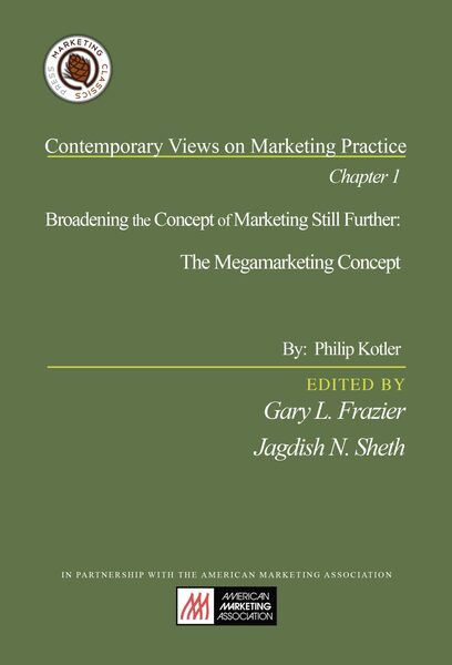 Chapter 1: Broadening the Concept of Marketing Still Further