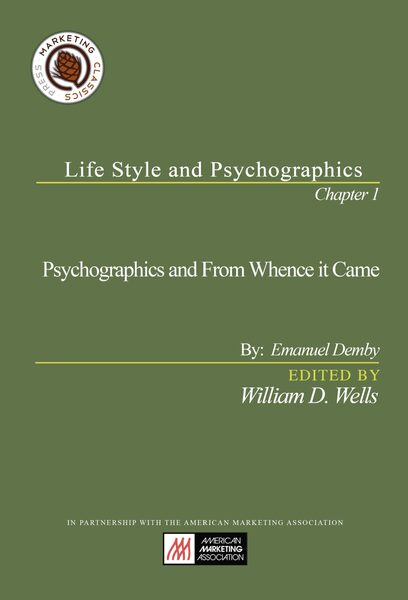 Chapter 1: Psychographics and From Whence it Came