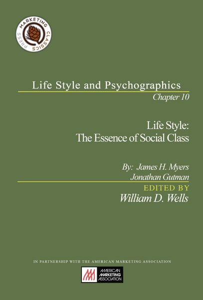 Chapter 10: Life Style: The Essence of Social Class