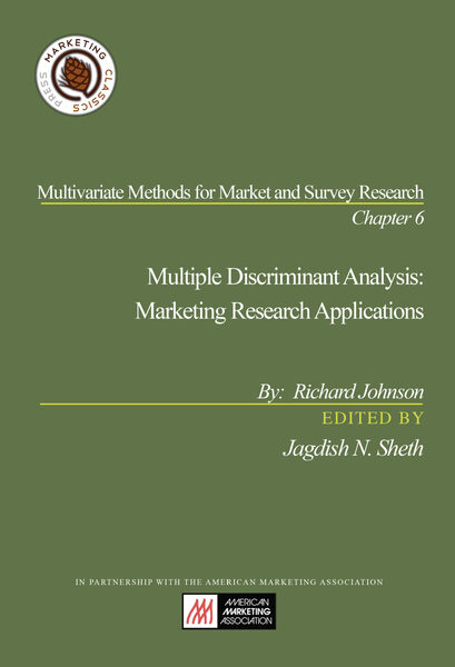 Chapter 6: Multiple Discriminant Analysis: Marketing Research Applications