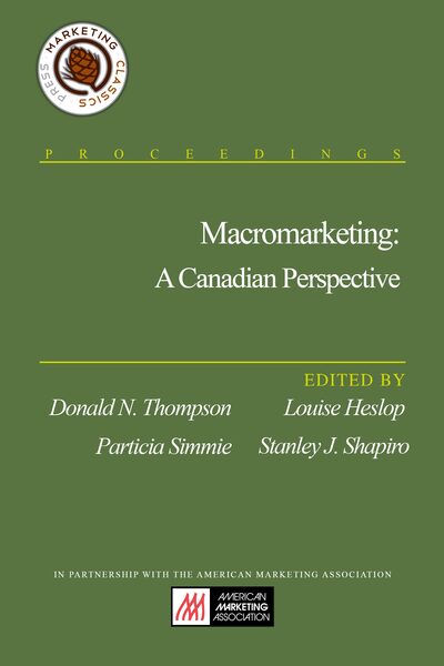 Macromarketing: A Canadian Perspective