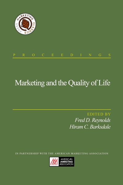 Marketing and the Quality of Life
