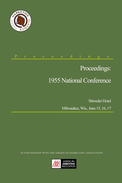Proceedings: 1955 National Conference, Shroeder Hotel, Milwaukee, Wis.
