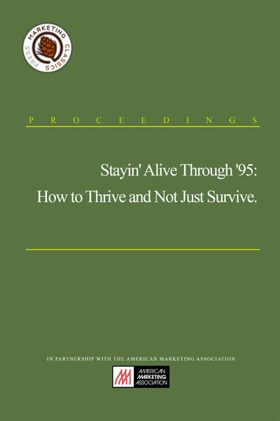 Stayin’ Alive Through ’95: How to Thrive and Not Just Survive