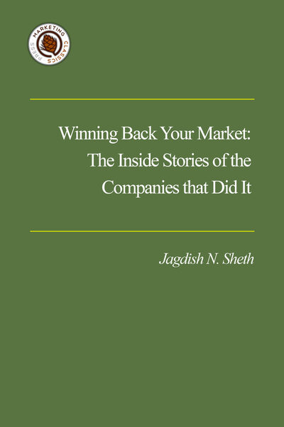 Winning Back Your Market cover